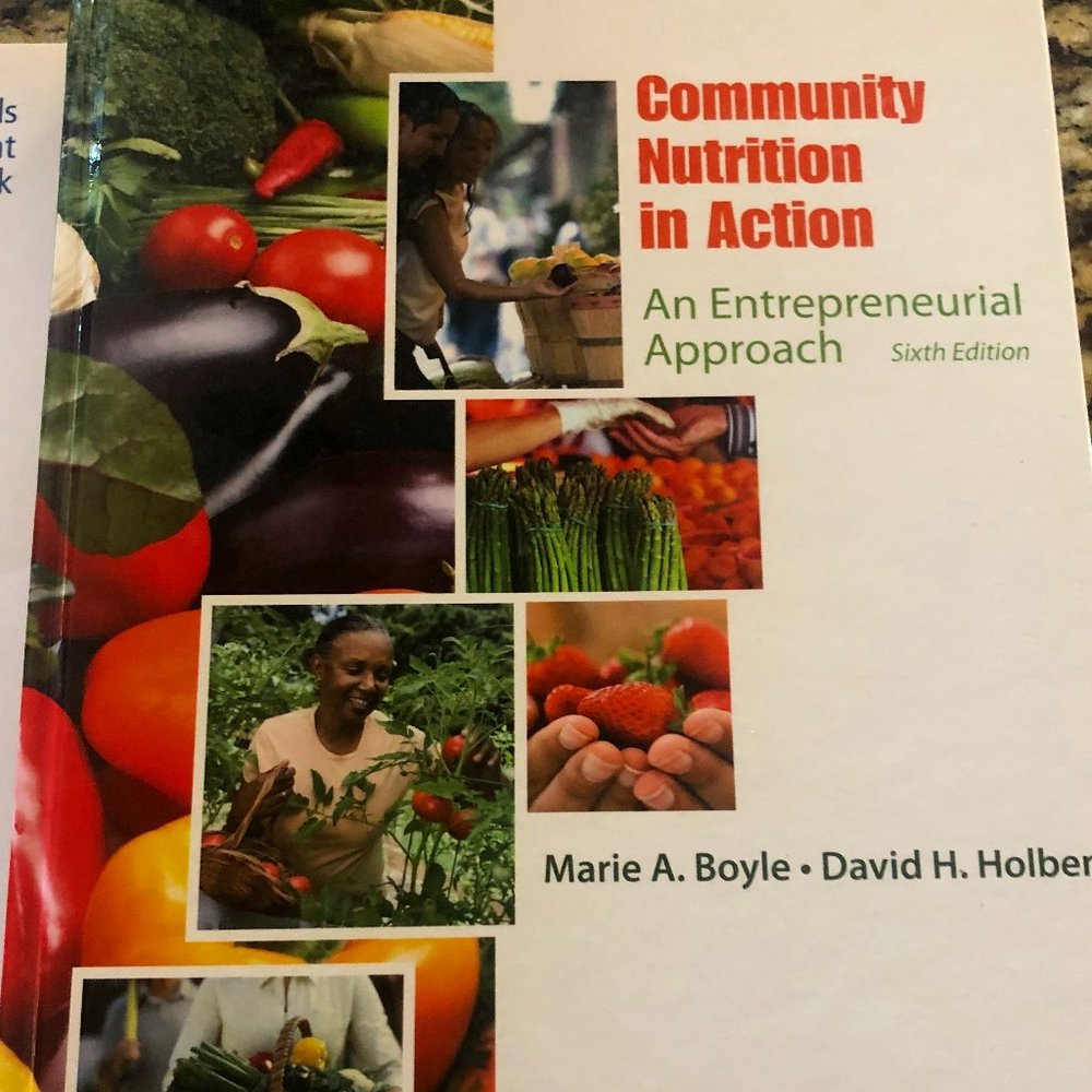 Community Nutrition In Action An entrepreneurial Approach 6th Edition